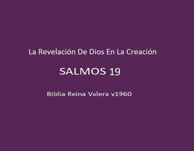 La Revelación De Dios En La Creación – Salmos 19